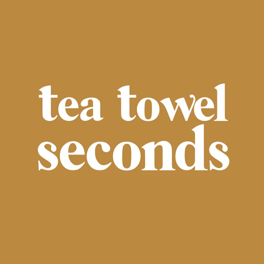 Tea Towel SECONDS